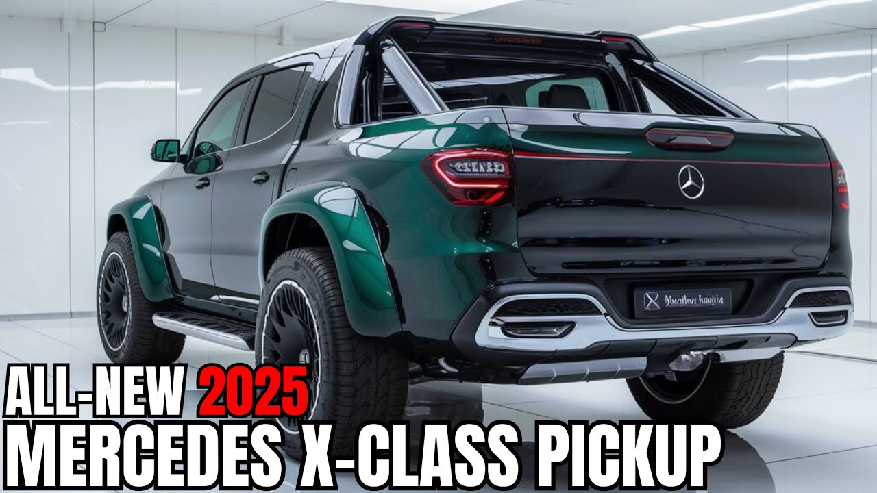 Mercedes XClass Pickup 2025 Revealed! Finally! The most powerful